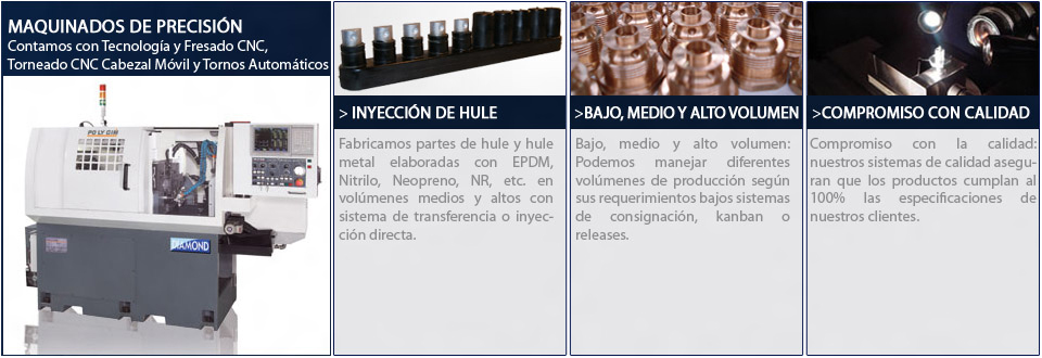 Maquinados de Precisión, Inyección de Hule